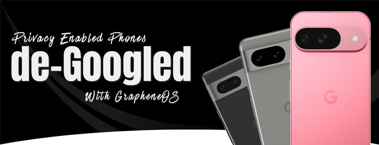 DeGoogled Phones Banner